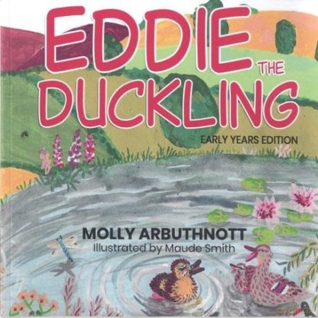 Eddie the Duckling (Early Years Edition) - Molly Arbuthnott [KSIĄŻKA]