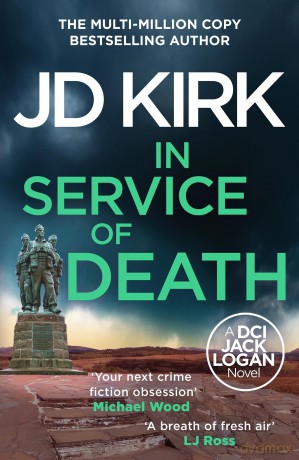 In Service of Death (DCI Logan Crime Thrillers, 17) - JD Kirk [KSIĄŻKA]
