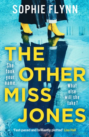 The Other Miss Jones: A twisty, gripping psych thriller that you won't be able to put down - Sophie Flynn [KSIĄŻKA]