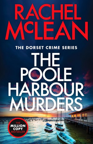 The Poole Harbour Murders (Dorset Crime series, 10) - Rachel McLean [KSIĄŻKA]