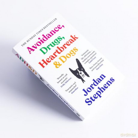 Avoidance, Drugs, Heartbreak and Dogs: THE SUNDAY TIMES BESTSELLER - Jordan Stephens [KSIĄŻKA]
