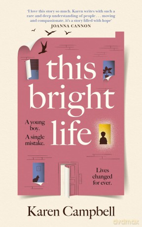 This Bright Life - Karen Campbell [KSIĄŻKA]