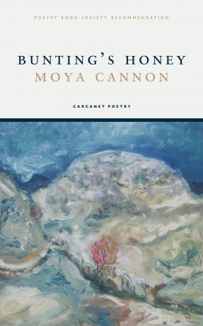 Bunting's Honey - Moya Cannon [KSIĄŻKA]