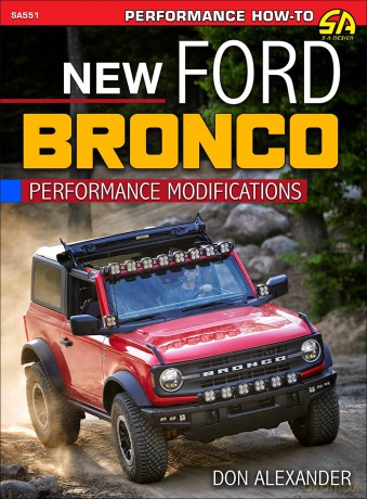 New Ford Bronco: Performance Modification - Don Alexander [KSIĄŻKA]