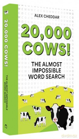 20,000 Cows!: An Almost Impossible Word Search - Alex Cheddar [KSIĄŻKA]