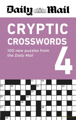 Daily Mail Cryptic Crosswords Volume 4: 100 new puzzles from the Daily Mail (The Daily Mail Puzzle Books) - Daily Mail [KSIĄŻKA]