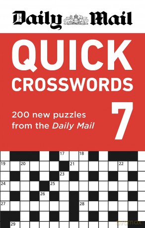 Daily Mail Quick Crosswords Volume 7: 200 new puzzles from the Daily Mail (The Daily Mail Puzzle Books) - Daily Mail [KSIĄŻKA]