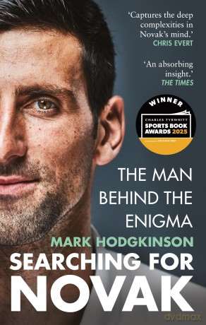 Searching for Novak: INTERNATIONAL SPORTS BOOK OF THE YEAR - Mark Hodgkinson [KSIĄŻKA]