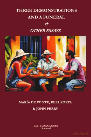 Three Demonstrations and a Funeral and Other Essays (Lecture Notes) - Maria de Ponte [KSIĄŻKA]