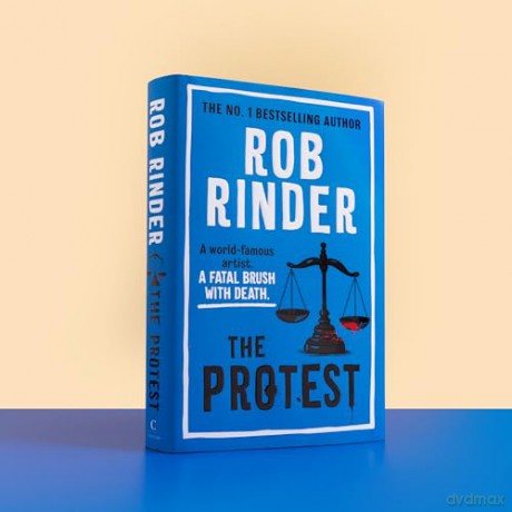 The Protest: The new murder mystery from the No. 1 bestselling author and criminal barrister - Rob Rinder [KSIĄŻKA]