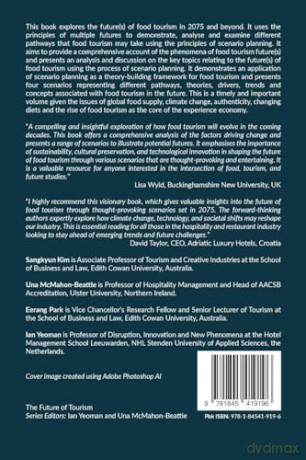 2075 - The Future(s) of Food Tourism: 12 (The Future of Tourism) - Sangkyun Kim [KSIĄŻKA]