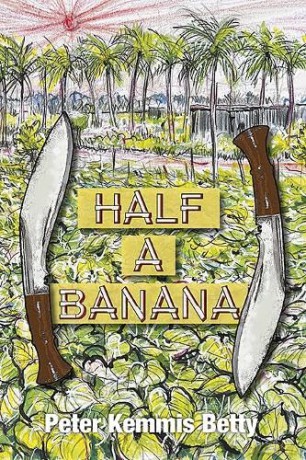 Half A Banana - Peter Kemmis Betty [KSIĄŻKA]
