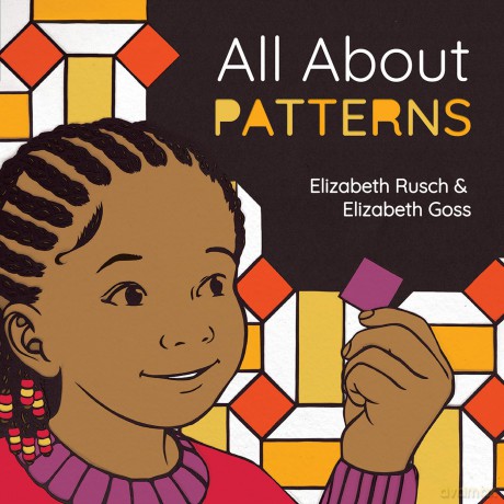 All About Patterns (All about Noticing) - Elizabeth Rusch [KSIĄŻKA]
