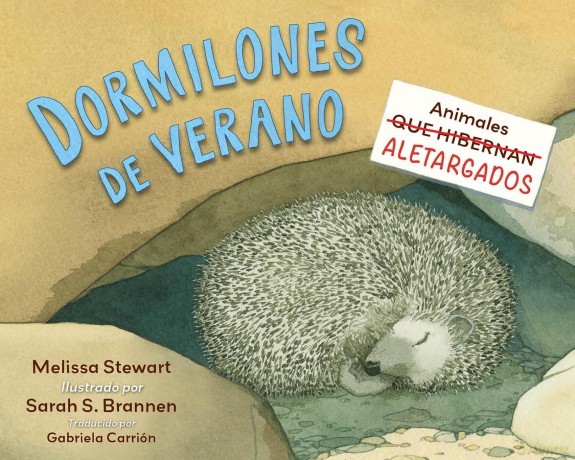Dormilones de verano: Animales aletargados - Melissa Stewart [KSIĄŻKA]