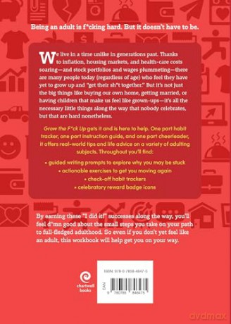 Grow the F*ck Up: The Healthy Way to Improve Your Work, Life Balance - Editors of Chartwell Books [KSIĄŻKA]