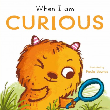 When I am Curious (First Behaviours, 3) - Child's Play [KSIĄŻKA]