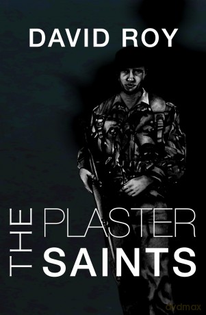 The Plaster Saints - David Roy [KSIĄŻKA]