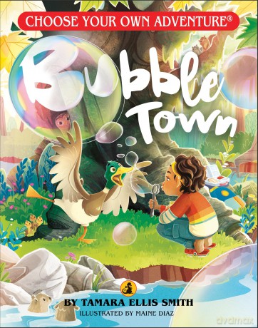 Bubble Town (Choose Your Own Adventure Jr.) - Tamara Ellis Smith [KSIĄŻKA]