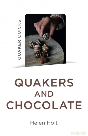 Quaker Quicks - Quakers and Chocolate - Helen Holt [KSIĄŻKA]