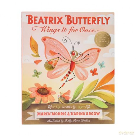 Beatrix Butterfly Wings It for Once (Addie Ant's Garden Friends) - Maren Morris [KSIĄŻKA]