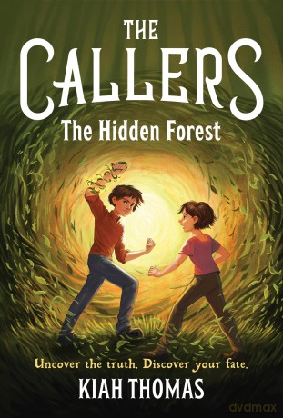 Callers: The Hidden Forest: Book 2 (The Callers) - Kiah Thomas [KSIĄŻKA]