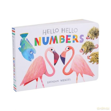 Hello Hello Numbers (Brendan Wenzel) - Brendan Wenzel [KSIĄŻKA]