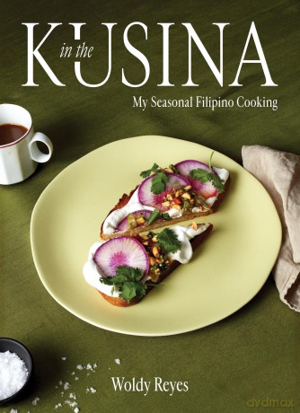 In the Kusina: My Seasonal Filipino Cooking - Woldy Reyes [KSIĄŻKA]