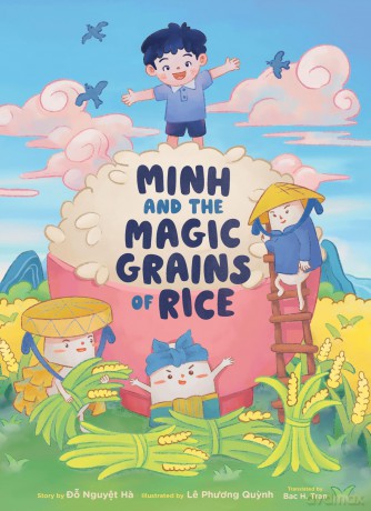 Minh and the Magic Grains of Rice - ?o H? [KSIĄŻKA]
