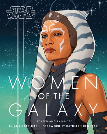 Star Wars Women of the Galaxy Updated and Expanded - Amy Ratcliffe [KSIĄŻKA]