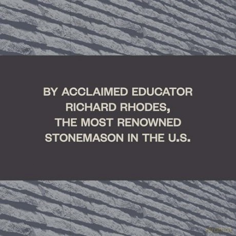 Stone: Ancient Craft to Modern Mastery - Richard Rhodes [KSIĄŻKA]