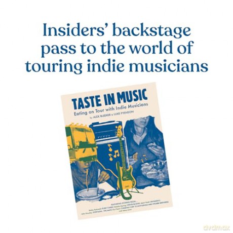 Taste in Music: Eating on Tour with Indie Musicians - Luke Pyenson [KSIĄŻKA]