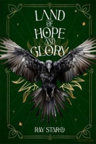 Land Of Hope And Glory: 3 (Earthlings) - Ray Star [KSIĄŻKA]