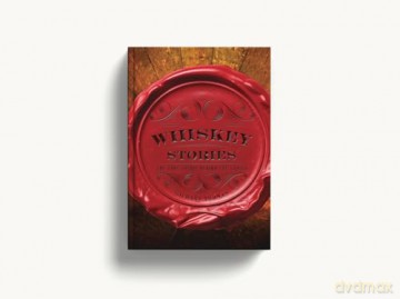 Whiskey Stories: The True Spirit Behind the Labels - Richard Thomas [KSIĄŻKA]