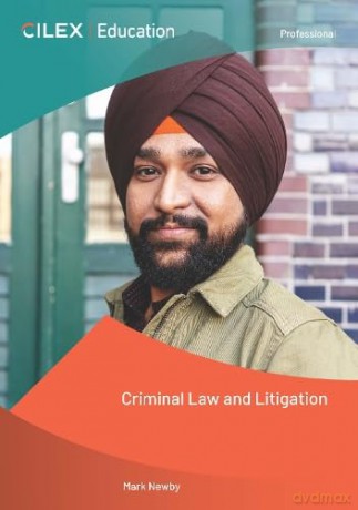 Criminal Law and Litigation - Mark Newby [KSIĄŻKA]