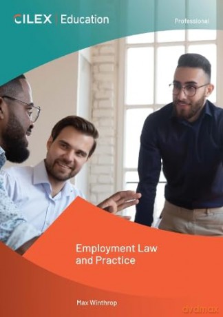 Employment Law and Practice - Max Winthrop [KSIĄŻKA]