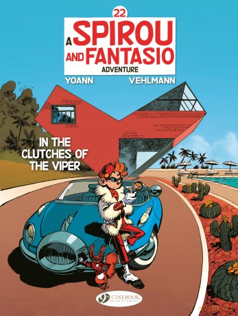 Spirou & Fantasio Vol. 22: In the Clutches of the Viper: Volume 22 - Fabien Vehlmann [KSIĄŻKA]
