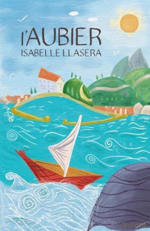 L'Aubier - Isabelle Llasera [KSIĄŻKA]