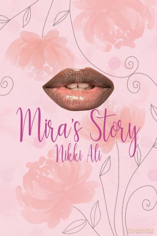 Mira's Story - Nikki Ali [KSIĄŻKA]