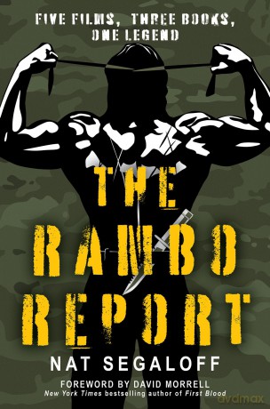 The Rambo Report: Five Films, Three Books, One Legend - Nat Segaloff [KSIĄŻKA]