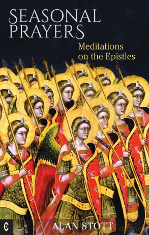Seasonal Prayers: Meditations on the Epistles - Alan Stott [KSIĄŻKA]