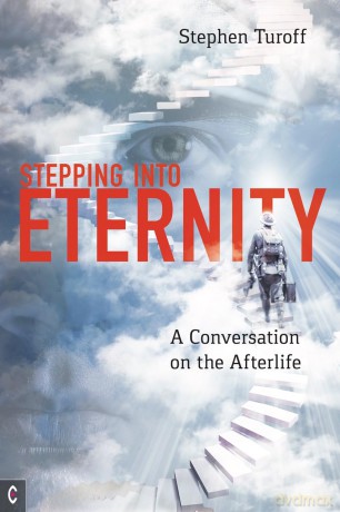 Stepping into Eternity: A Conversation on the Afterlife - Stephen Turoff [KSIĄŻKA]