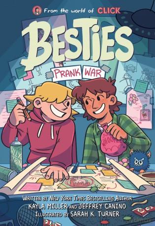 Besties: Prank War (The World of Click) - Kayla Miller [KSIĄŻKA]