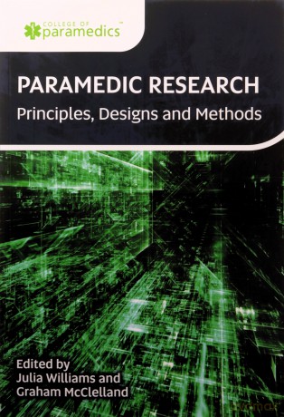 Paramedic Research - Principles, Designs and Methods - Julia Williams [KSIĄŻKA]