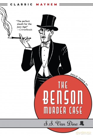 The Benson Murder Case: 1 (Philo Vance, 1) - S.S. Van Dine [KSIĄŻKA]