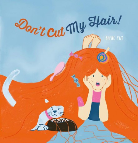 Don't Cut My Hair! - Pay Bheng [KSIĄŻKA]
