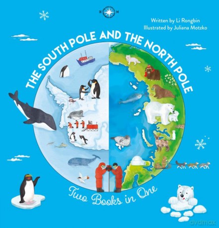 The South Pole and the North Pole. Two Books into One - Li Rongbin [KSIĄŻKA]
