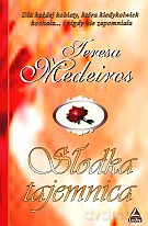Słodka tajemnica - Teresa Medeiros [KSIĄŻKA]