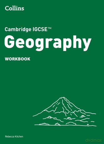 Cambridge IGCSE Geography Workbook (Collins Cambridge IGCSE) - Rebecca Kitchen [KSIĄŻKA]