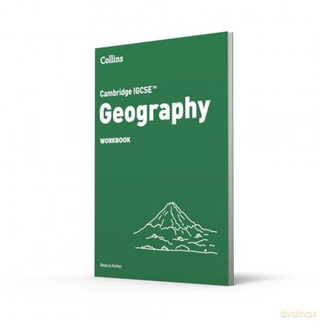 Cambridge IGCSE Geography Workbook (Collins Cambridge IGCSE) - Rebecca Kitchen [KSIĄŻKA]