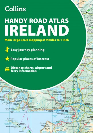 Collins Handy Road Atlas Ireland: Handy map of Ireland using clear and detailed mapping - Collins Maps [KSIĄŻKA]
